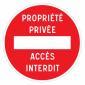 Panneau sens interdit propriété privée accès interdit