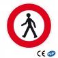 Panneau Accès interdit aux piétons (B9a)
